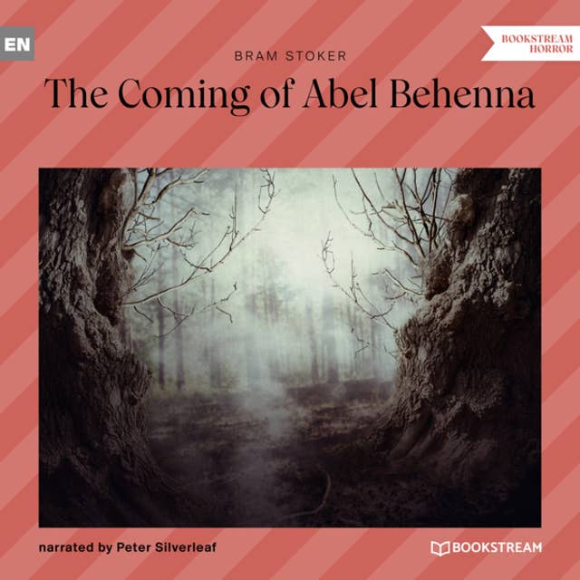 Cover for The Coming of Abel Behenna
