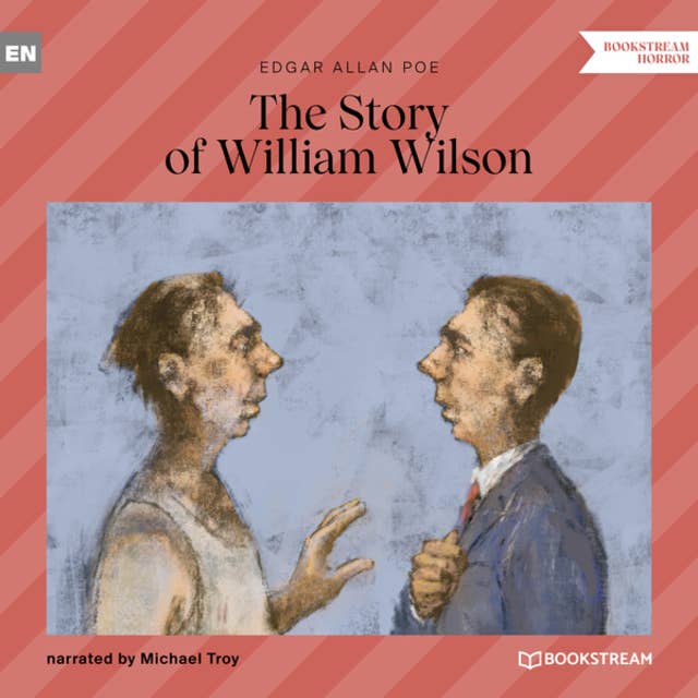 The Story of William Wilson