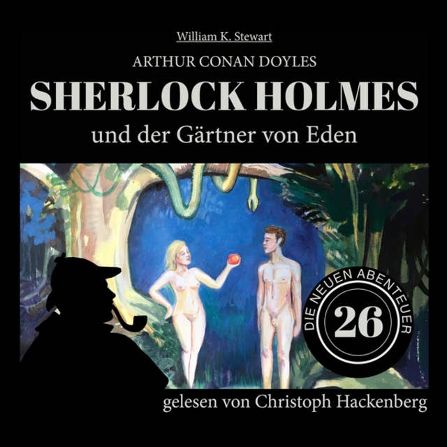 Sherlock Holmes und der Gärtner von Eden - Die neuen Abenteuer, Folge 26