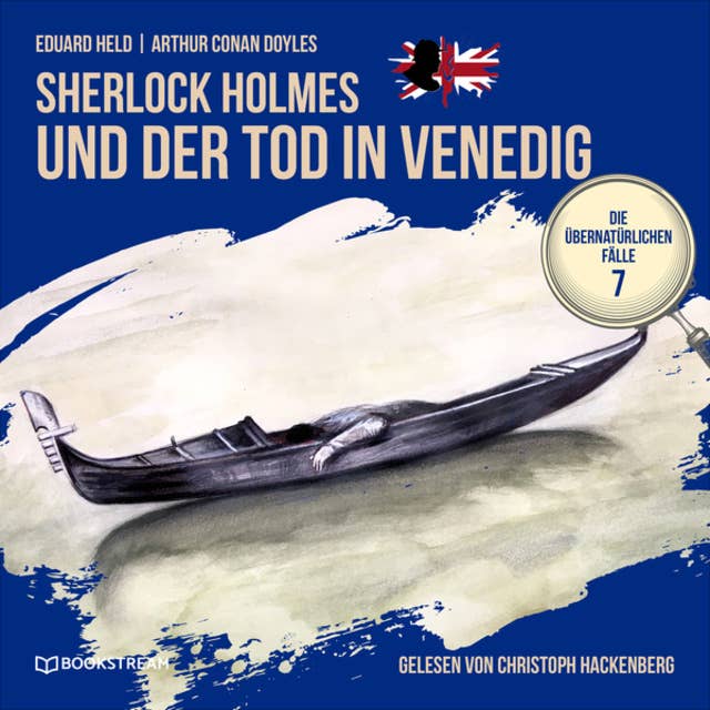Sherlock Holmes und der Tod in Venedig - Die übernatürlichen Fälle, Folge 7