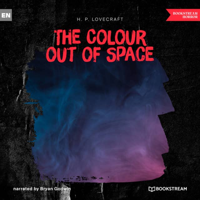 The Colour out of Space (Unabridged)