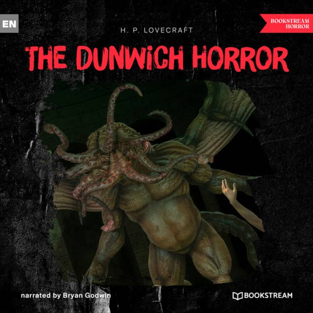 The Dunwich Horror (Unabridged)