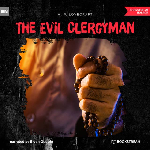 The Evil Clergyman (Unabridged)