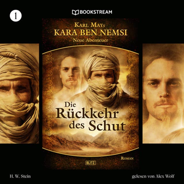 Die Rückkehr des Schut: Kara Ben Nemsi - Neue Abenteuer