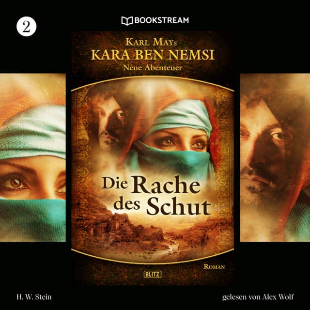 Die Rache des Schut: Kara Ben Nemsi - Neue Abenteuer