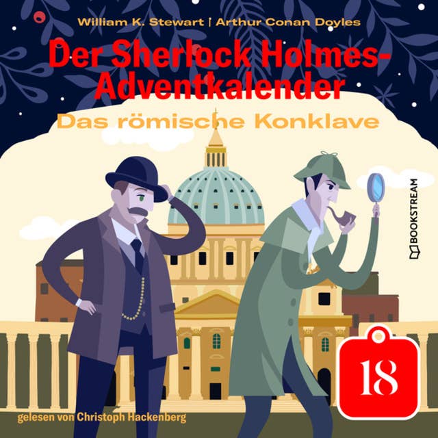 Das römische Konklave: Der Sherlock Holmes-Adventkalender, Tag 18