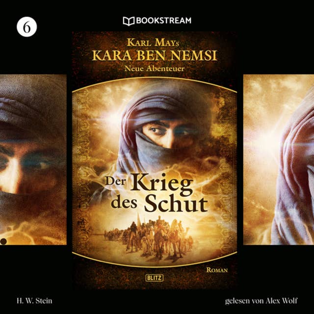 Der Krieg des Schut: Kara Ben Nemsi - Neue Abenteuer