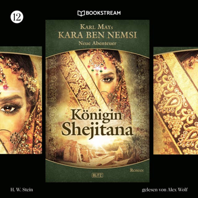 Königin Shejitana: Kara Ben Nemsi - Neue Abenteuer