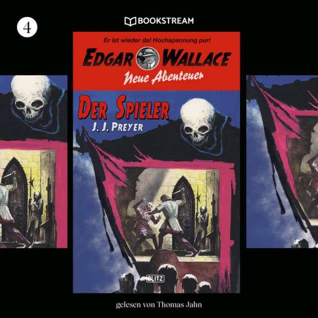 Der Spieler: Edgar Wallace - Neue Abenteuer