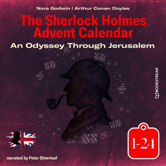Cover for An Odyssey Through Jerusalem - The Sherlock Holmes Advent Calendar 1-24