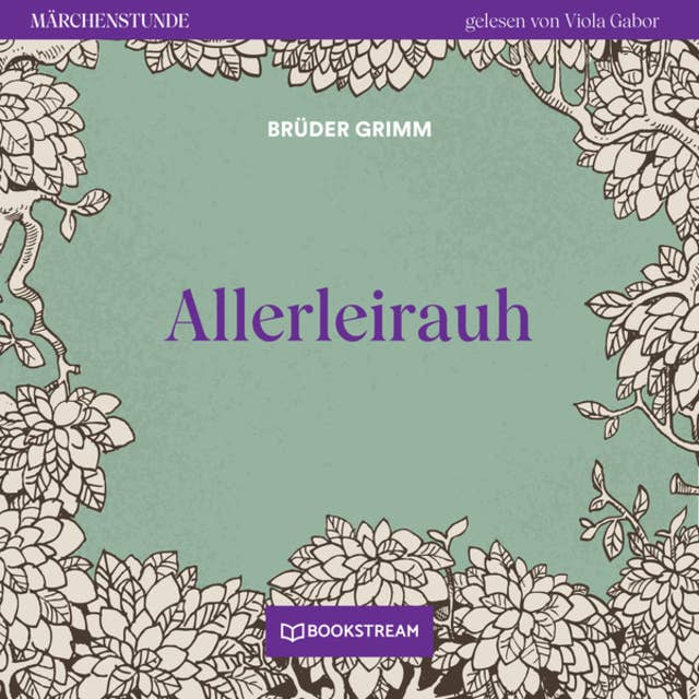 Märchenstunde: Allerleirauh