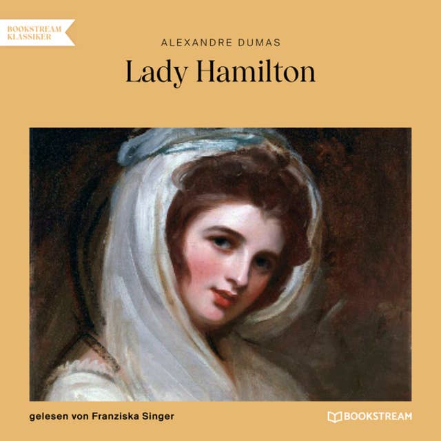 Lady Hamilton - Memoiren einer Favoritin