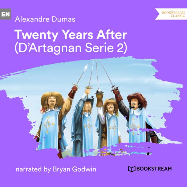Twenty Years After - D'Artagnan Series, Vol. 2