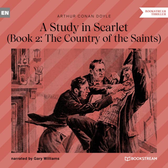 The Country of the Saints - A Study in Scarlet, Book 2