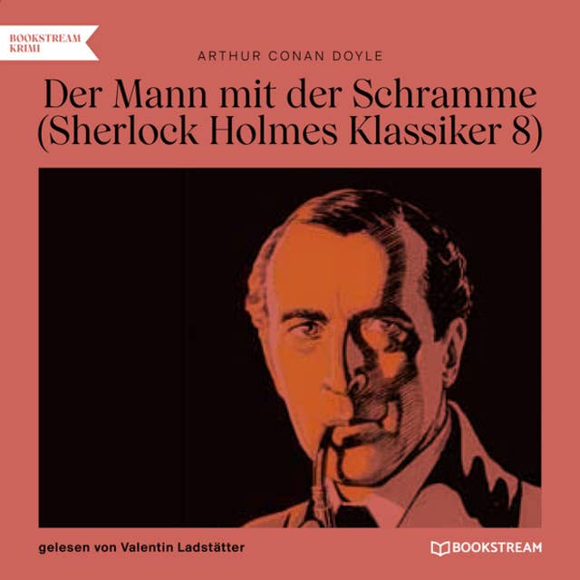 Der Mann mit der Schramme - Sherlock Holmes Klassiker, Folge 8