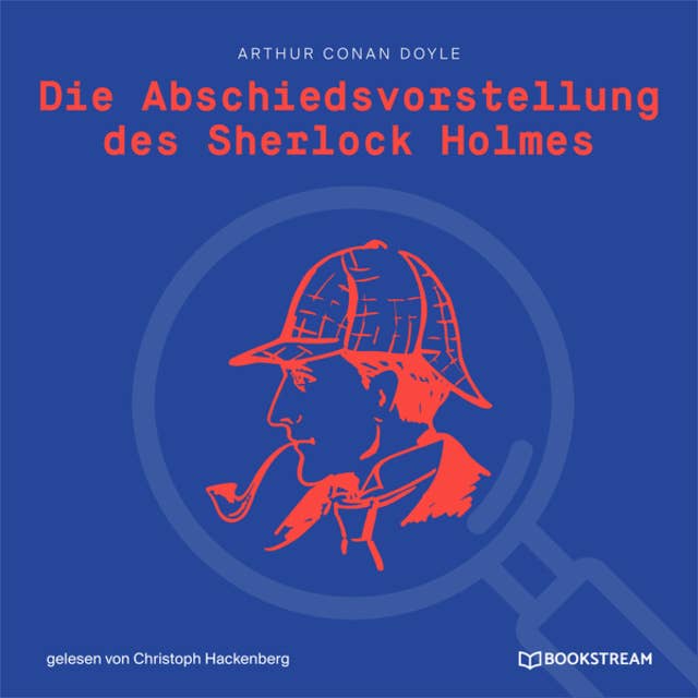 Cover for Die Abschiedsvorstellung des Sherlock Holmes