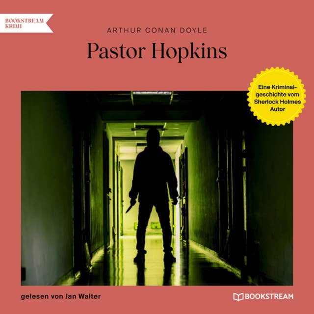 Pastor Hopkins - Eine Kriminalgeschichte vom Sherlock Holmes Autor