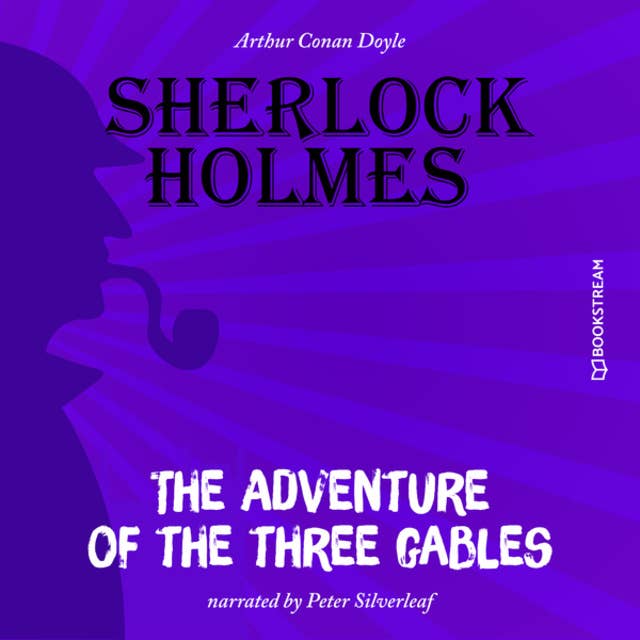 The Adventure of the Three Gables