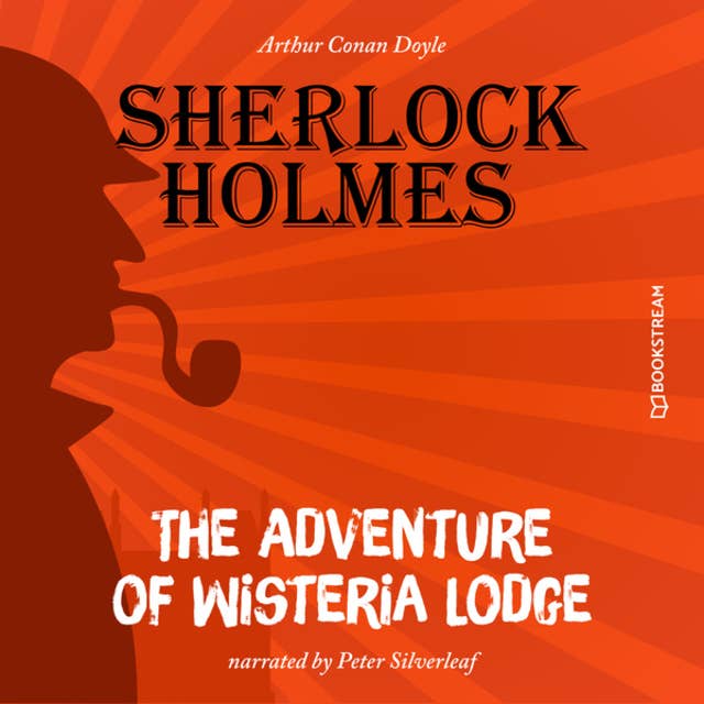 Cover for The Adventure of Wisteria Lodge