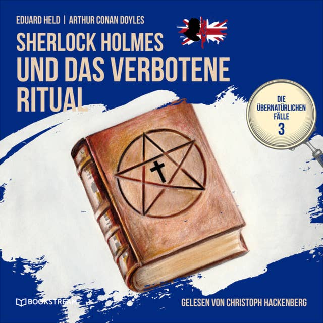 Sherlock Holmes und das verbotene Ritual - Die übernatürlichen Fälle, Folge 3