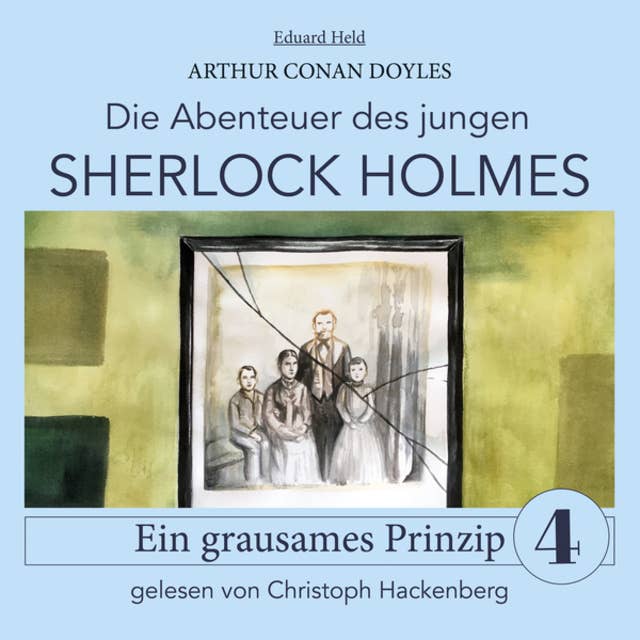 Sherlock Holmes: Ein grausames Prinzip - Die Abenteuer des jungen Sherlock Holmes, Folge 4