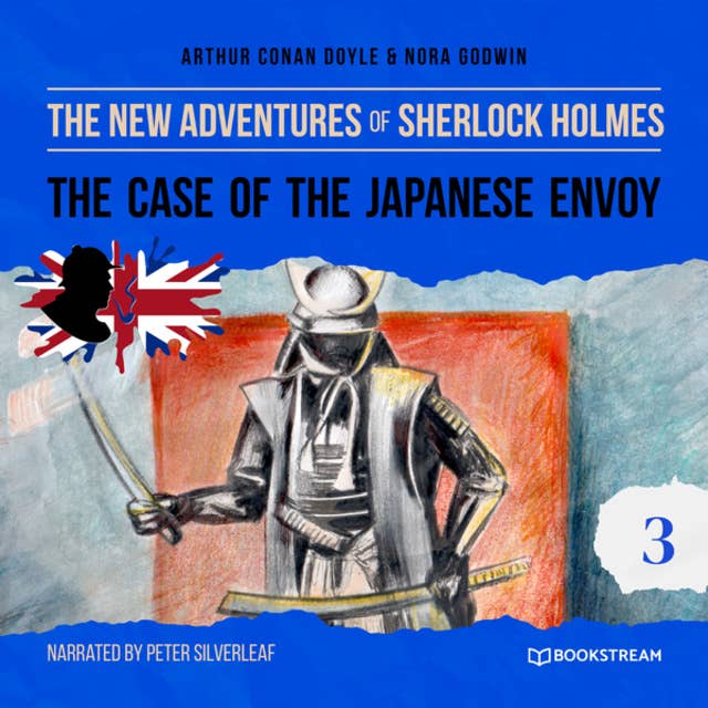 The Case of the Japanese Envoy - The New Adventures of Sherlock Holmes, Episode 3