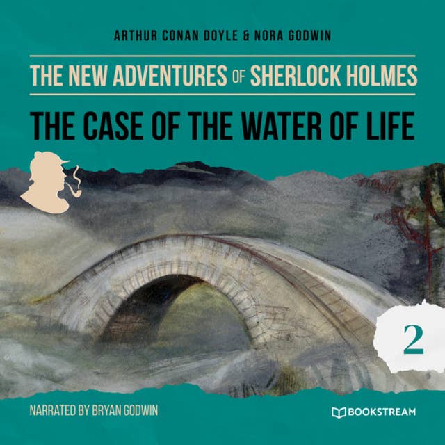 The Case of the Water of Life - The New Adventures of Sherlock Holmes, Episode 2