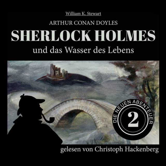 Sherlock Holmes und das Wasser des Lebens - Die neuen Abenteuer, Folge 2
