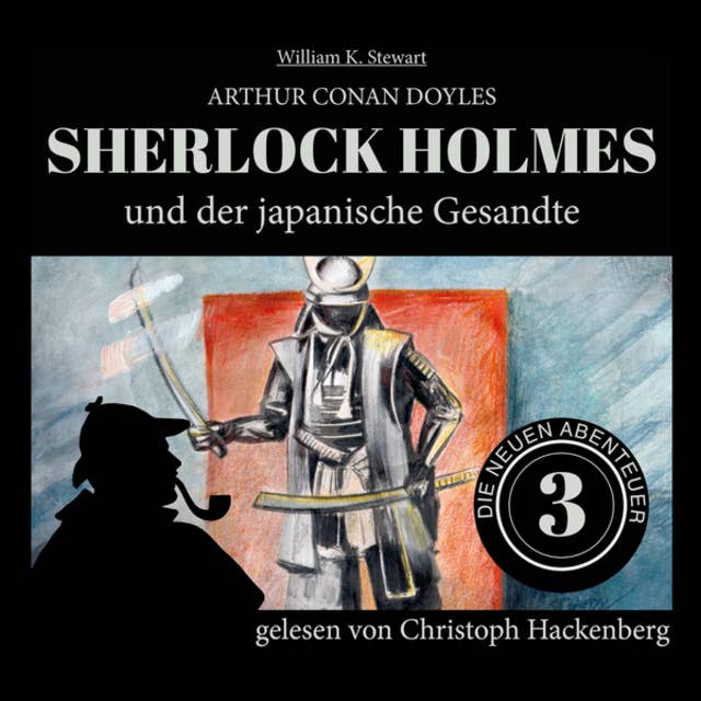 Sherlock Holmes und der japanische Gesandte - Die neuen Abenteuer, Folge 3