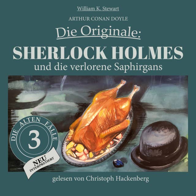 Sherlock Holmes und die verlorene Saphirgans - Die Originale: Die alten Fälle neu, Folge 3