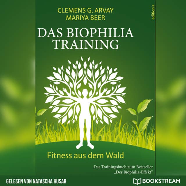 Das Biophilia-Training - Fitness aus dem Wald