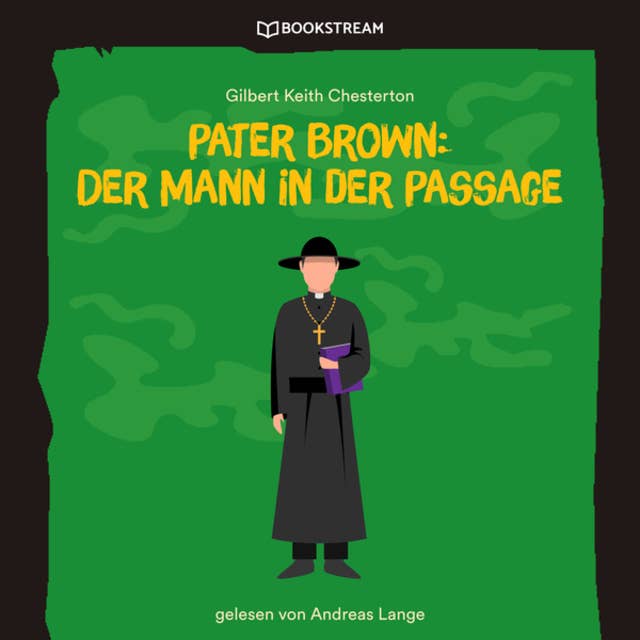 Pater Brown: Der Mann in der Passage