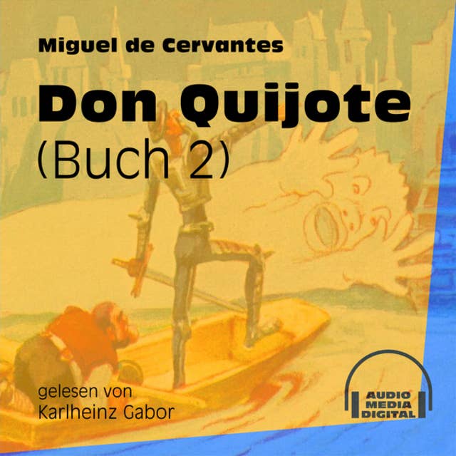 Cover for Don Quijote, Buch 2 (Ungekürzt)