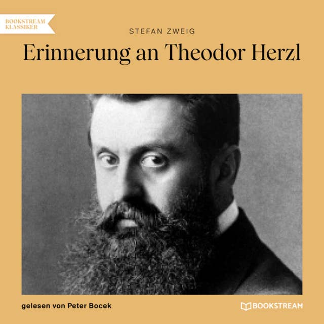 Erinnerung an Theodor Herzl (Ungekürzt)