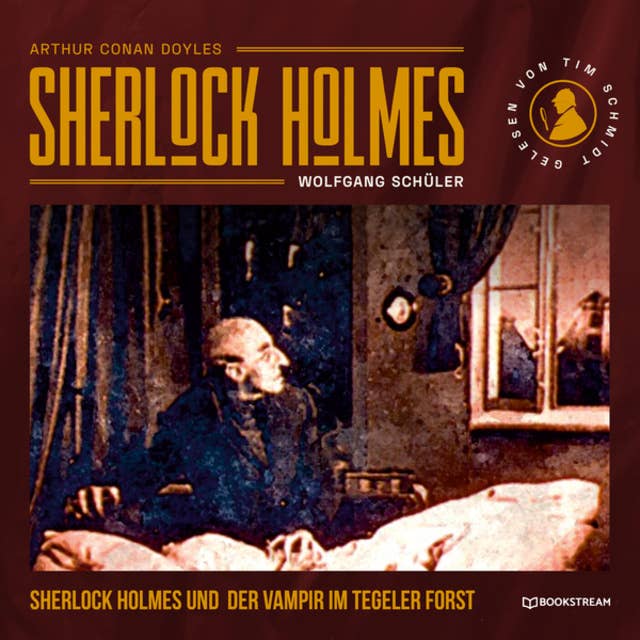 Sherlock Holmes und der Vampir im Tegeler Forst