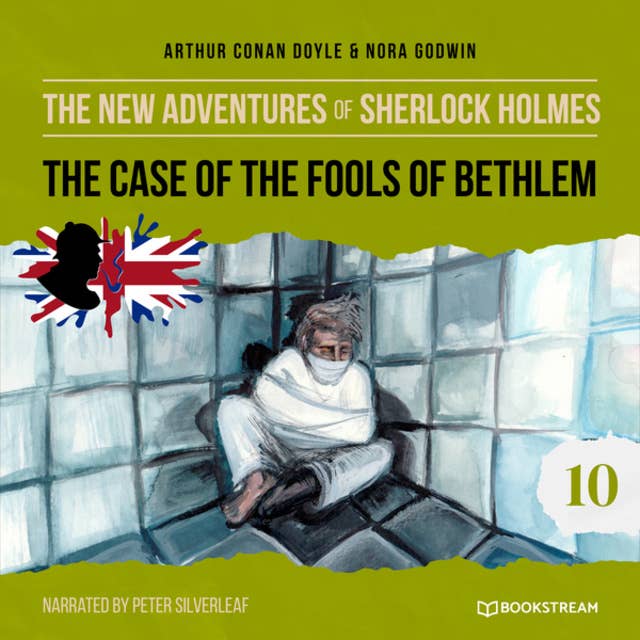 The Case of the Fools of Bethlem - The New Adventures of Sherlock Holmes, Episode 10