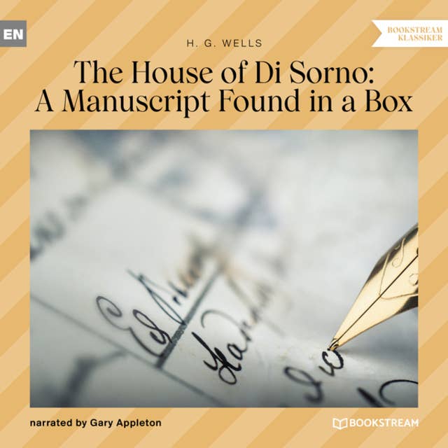 The House of Di Sorno: A Manuscript Found in a Box