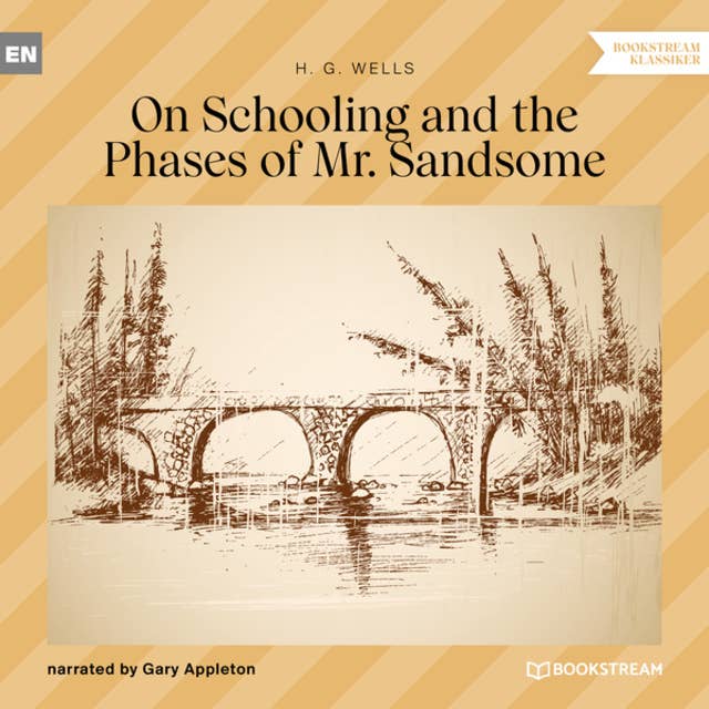 On Schooling and the Phases of Mr. Sandsome