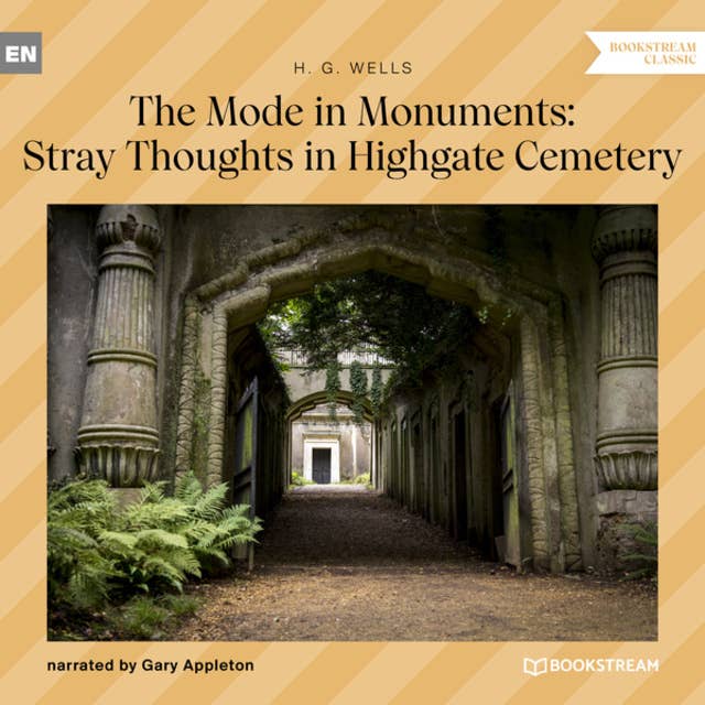 The Mode in Monuments: Stray Thoughts in Highgate Cemetery