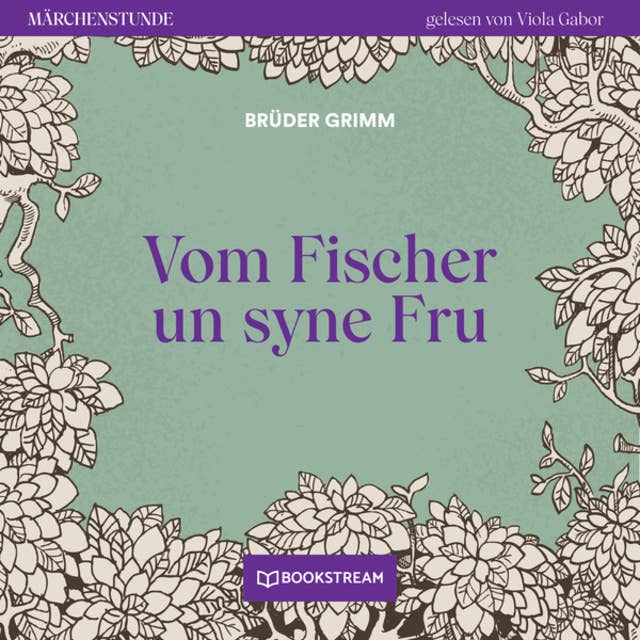 Vom Fischer un syne Fru - Märchenstunde, Folge 193