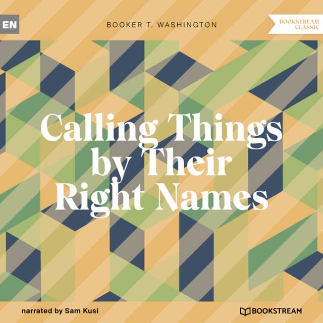 Calling Things by Their Right Names (Unabridged)