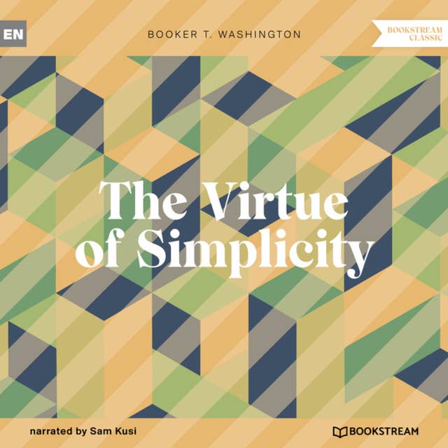 The Virtue of Simplicity (Unabridged)