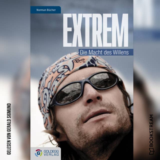 Extrem - Die Macht des Willens