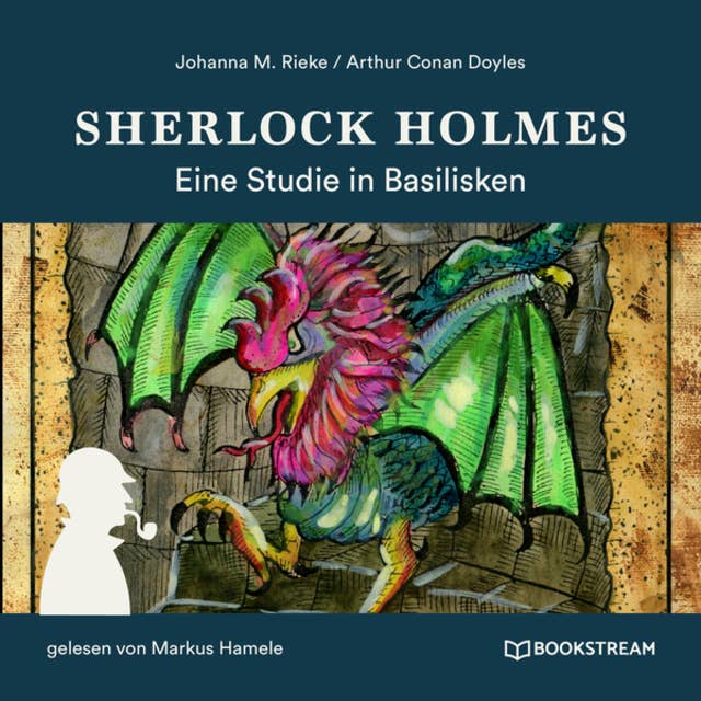 Cover for Sherlock Holmes: Eine Studie in Basilisken