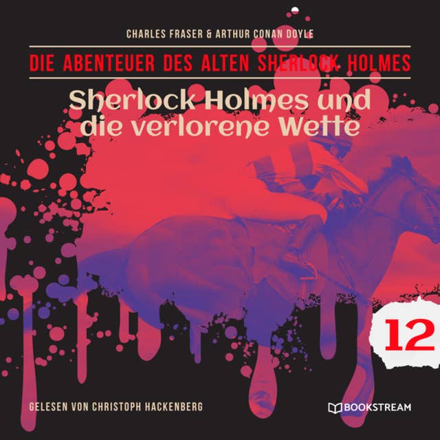 Sherlock Holmes und die verlorene Wette - Die Abenteuer des alten Sherlock Holmes, Folge 12
