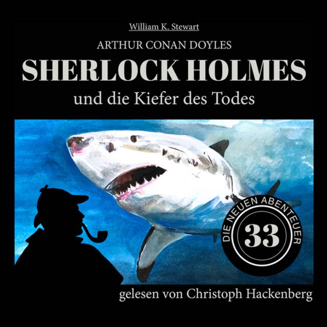 Sherlock Holmes - Die neuen Abenteuer: Sherlock Holmes und die Kiefer des Todes