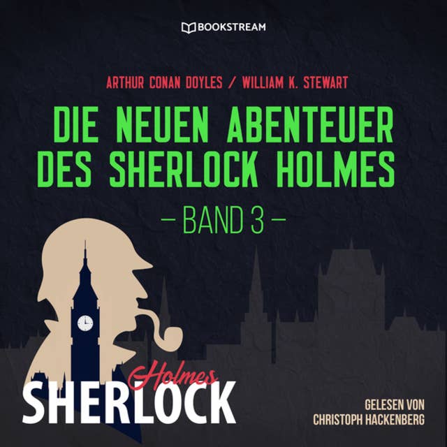 Die neuen Abenteuer des Sherlock Holmes - Band 3