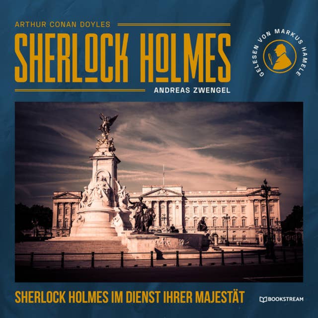 Sherlock Holmes im Dienst Ihrer Majestät