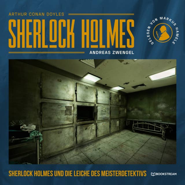 Sherlock Holmes und die Leiche des Meisterdetektivs