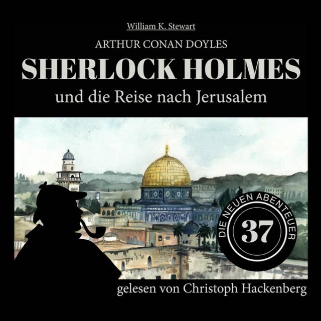 Sherlock Holmes und die Reise nach Jerusalem